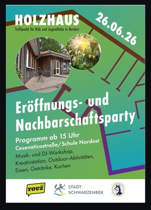Bild vergr&ouml;&szlig;ern: Das Plakat zur Neuer&ouml;ffnung des Holzhauses am 26.06.2026, ab 15:00 Uhr.