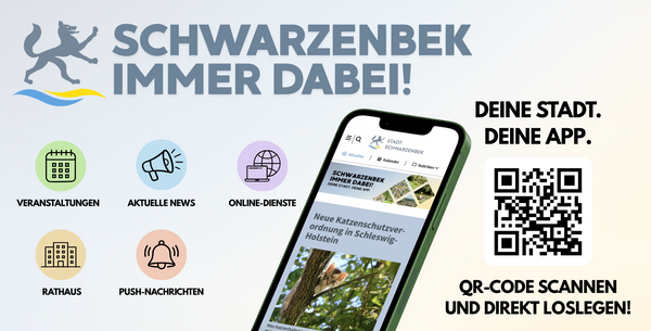 Bild vergr&ouml;&szlig;ern: Das Banner zur Schwarzenbeker Orts-App mit dem Titel "Schwarzenbek immer dabei!"